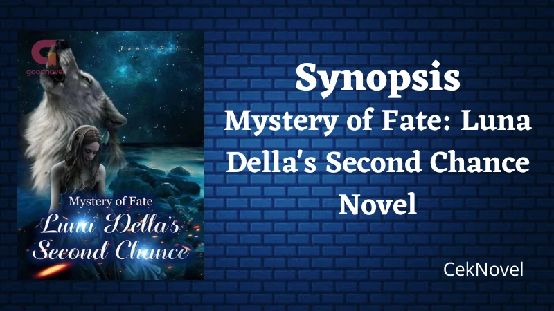 Luna Dellas Second Chance Novel