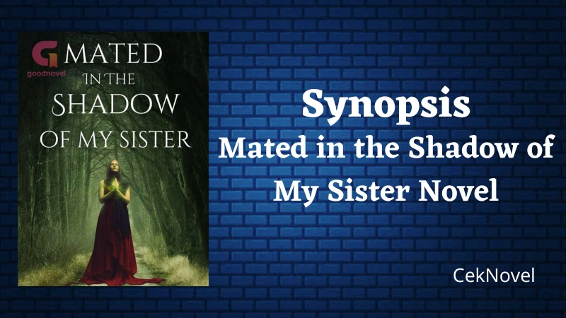 Mated in the Shadow of My Sister Novel