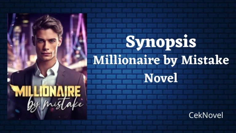 Millionaire by Mistake Novel