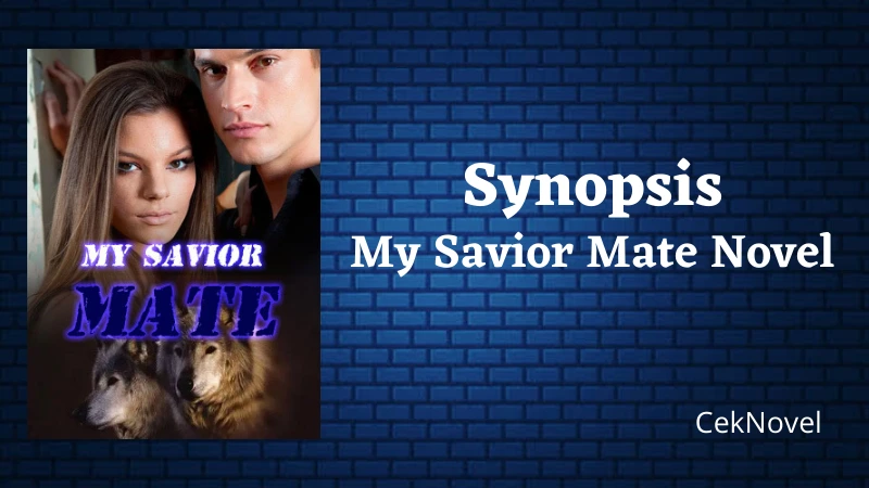 My Savior Mate Novel