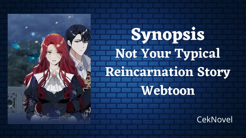 Not Your Typical Reincarnation Story Webtoon 1