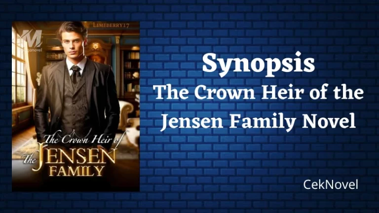 The Crown Heir of the Jensen Family Novel