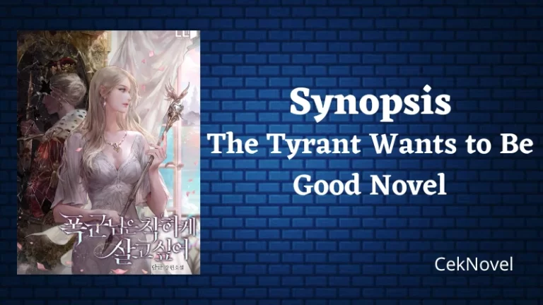 The Tyrant Wants to Be Good Novel