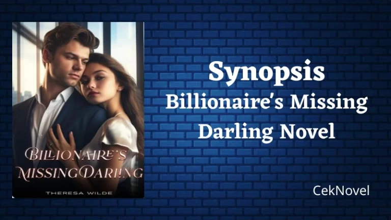 Billionaires Missing Darling Novel