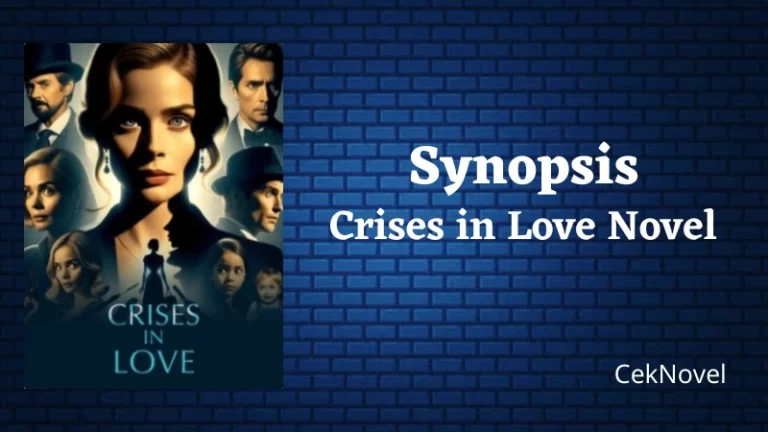 Crises in Love Novel