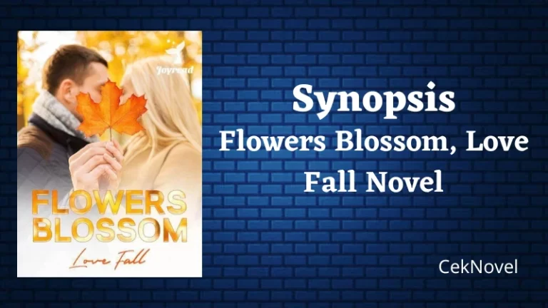 Flowers Blossom Love Fall Novel