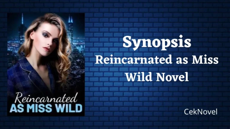 Reincarnated as Miss Wild Novel