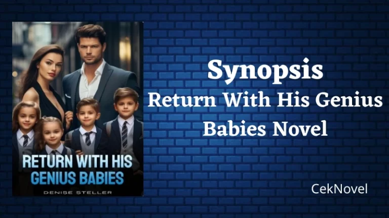 Return With His Genius Babies Novel