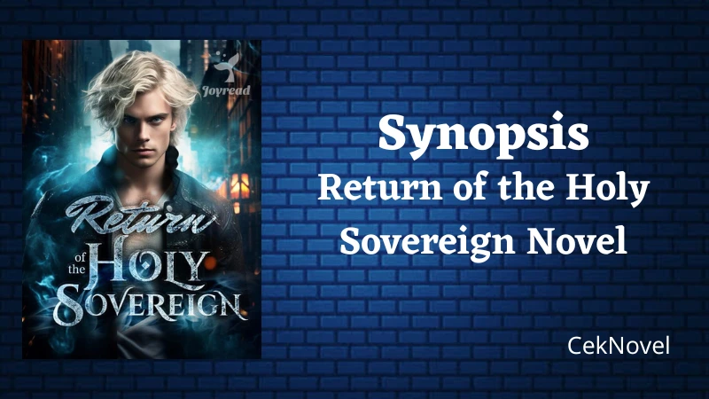 Return of the Holy Sovereign Novel