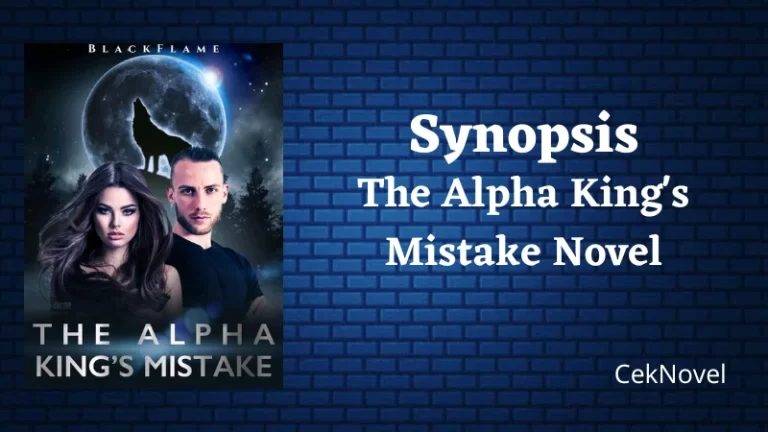 The Alpha Kings Mistake Novel 1