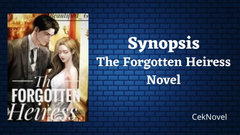 The Forgotten Heiress Novel