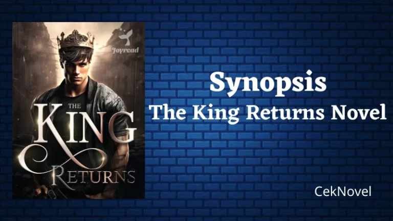 The King Returns Novel