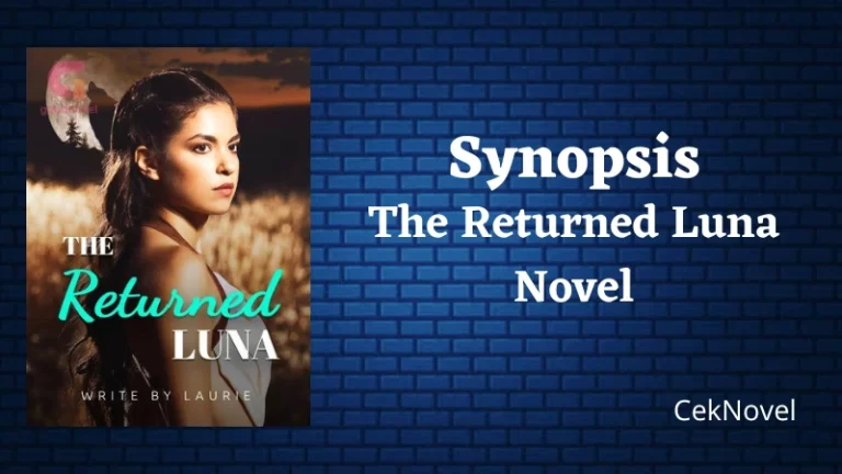 The Returned Luna Novel