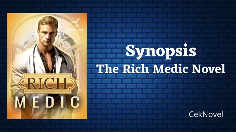 The Rich Medic Novel
