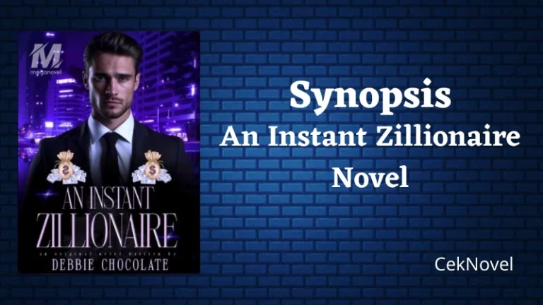 An Instant Zillionaire Novel