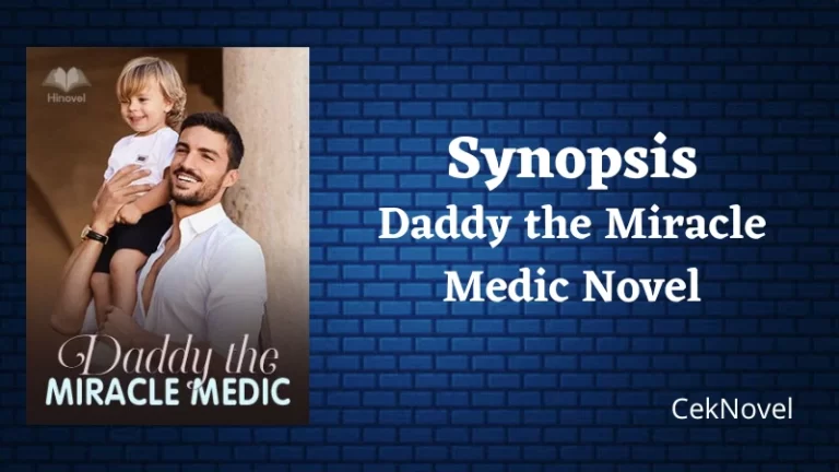 Daddy the Miracle Medic Novel