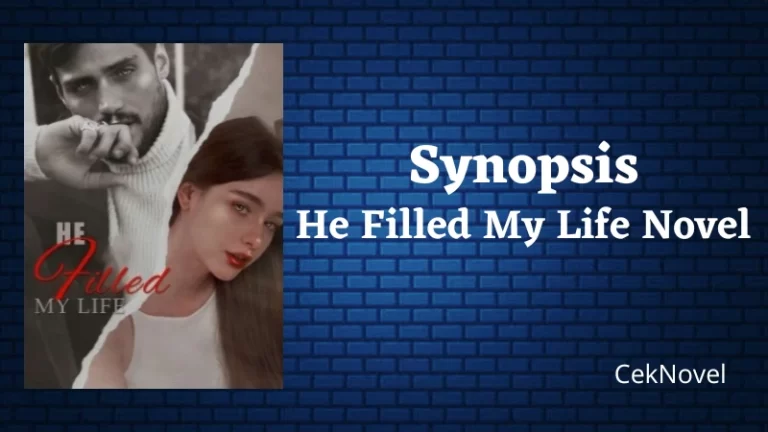 He Filled My Life Novel