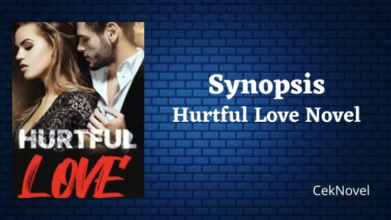 Hurtful Love Novel