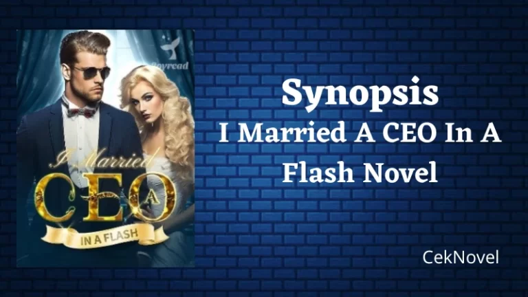 I Married A CEO In A Flash Novel