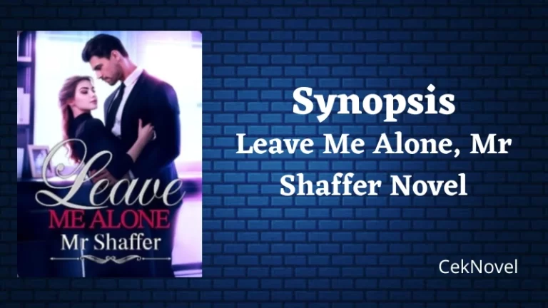 Leave Me Alone Mr Shaffer Novel