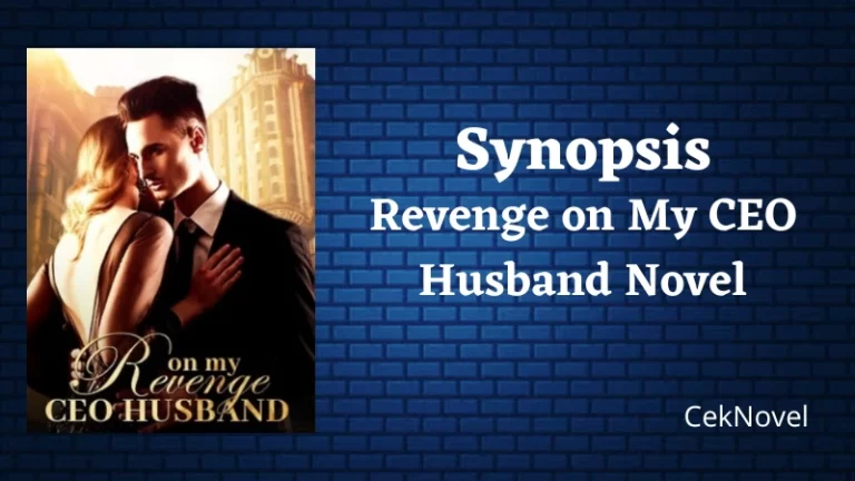 Revenge on My CEO Husband Novel