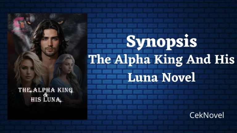 The Alpha King And His Luna Novel