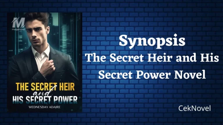 The Secret Heir and His Secret Power Novel