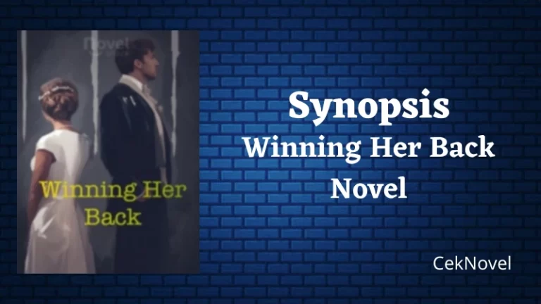 Winning Her Back Novel 1