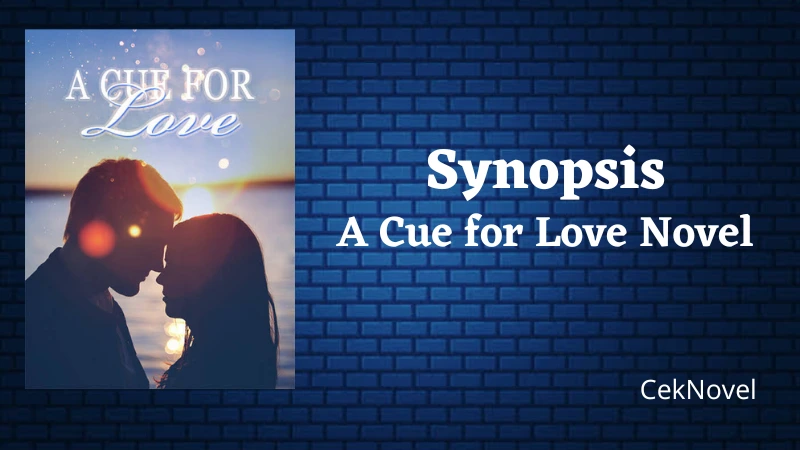 A Cue for Love Novel