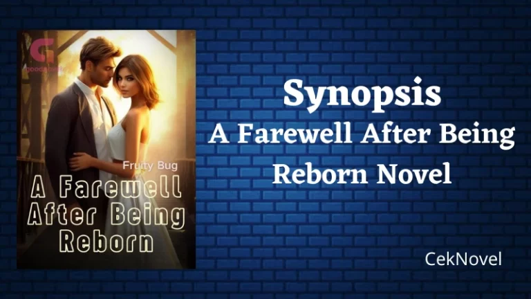A Farewell After Being Reborn Novel