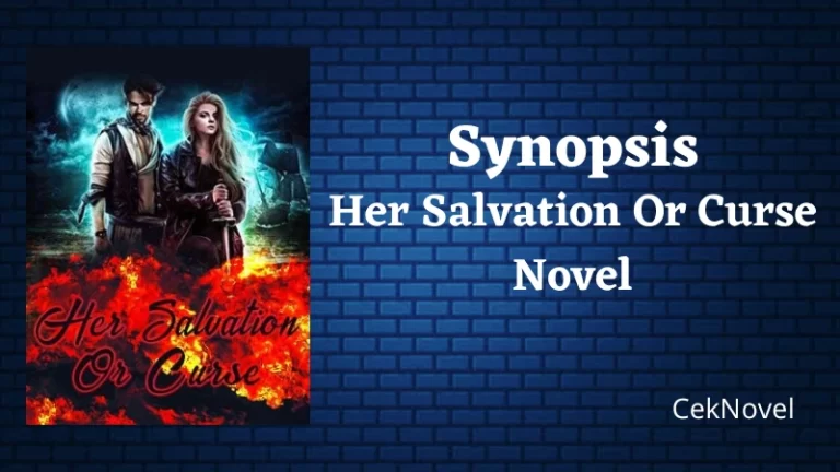 Her Salvation Or Curse Novel