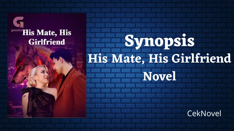 His Mate His Girlfriend Novel
