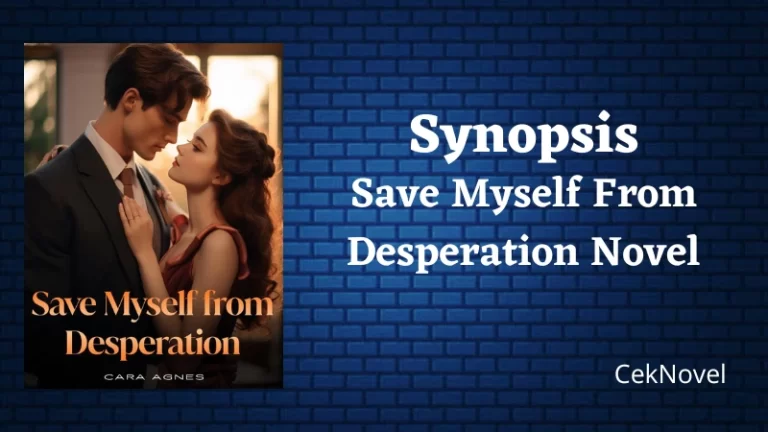 Save Myself From Desperation Novel