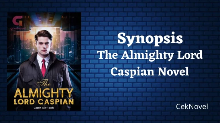 The Almighty Lord Caspian Novel