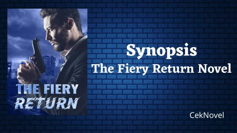 The Fiery Return Novel