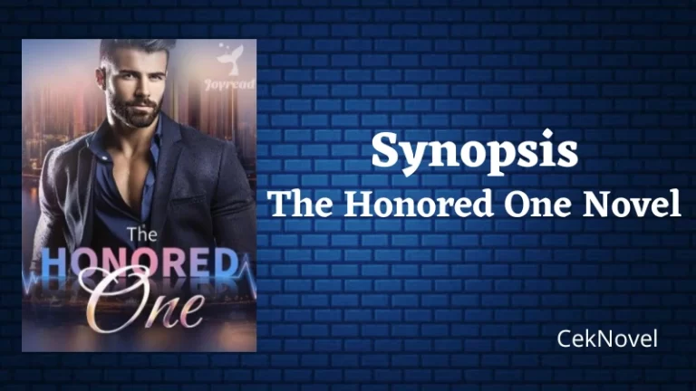 The Honored One Novel