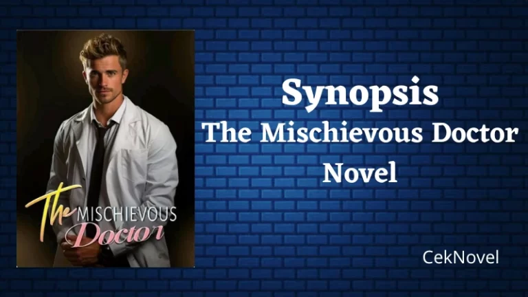 The Mischievous Doctor Novel