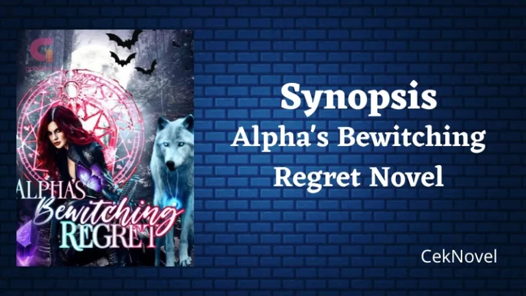 Alphas Bewitching Regret Novel
