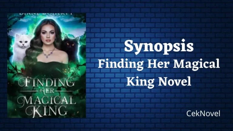 Finding Her Magical King Novel