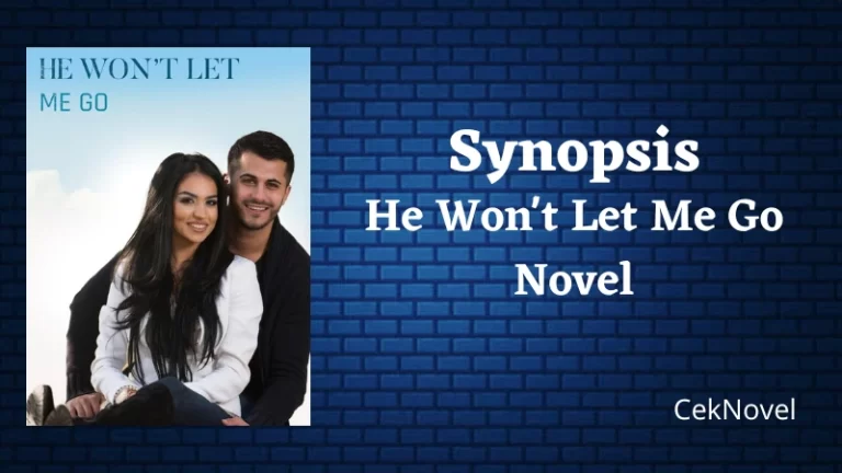 He Wont Let Me Go Novel