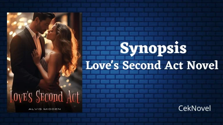 Loves Second Act Novel