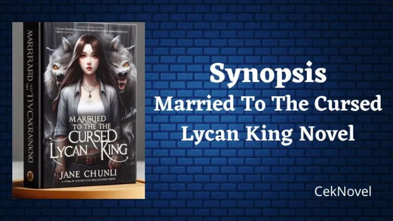 Married To The Cursed Lycan King Novel