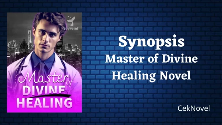 Master of Divine Healing Novel