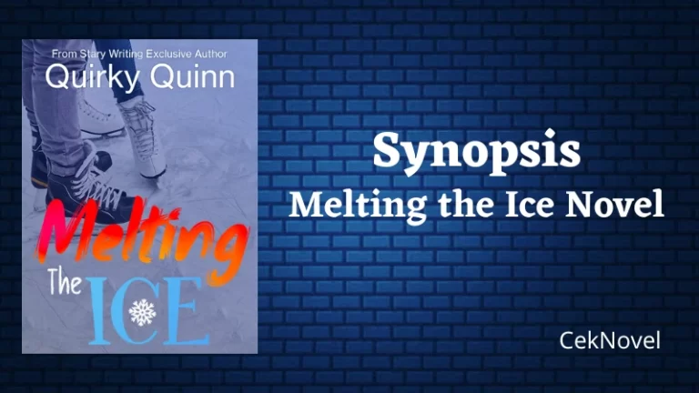 Melting the Ice Novel