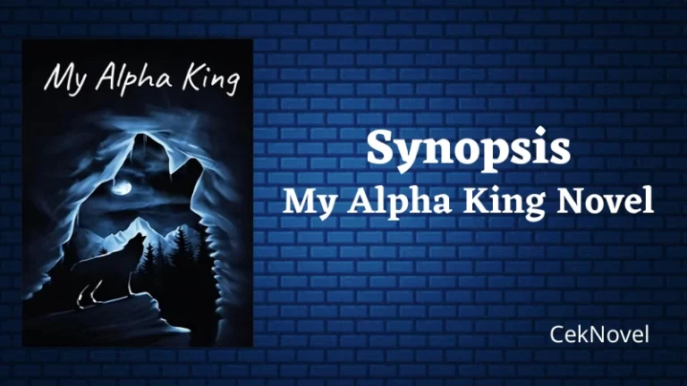 My Alpha King Novel
