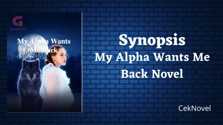 My Alpha Wants Me Back Novel