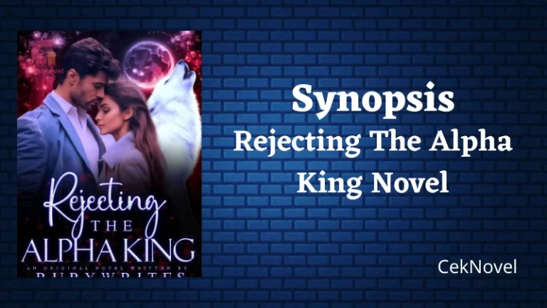 Rejecting The Alpha King Novel