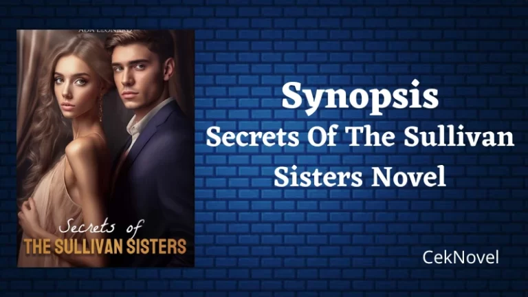 Secrets Of The Sullivan Sisters Novel