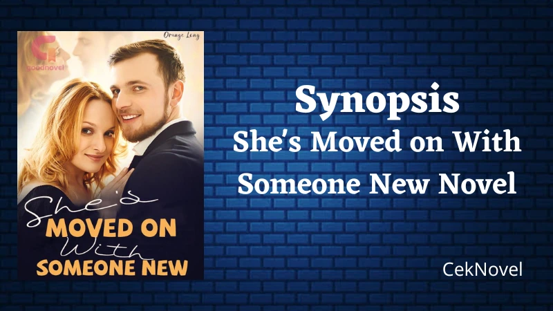 Shes Moved on With Someone New Novel