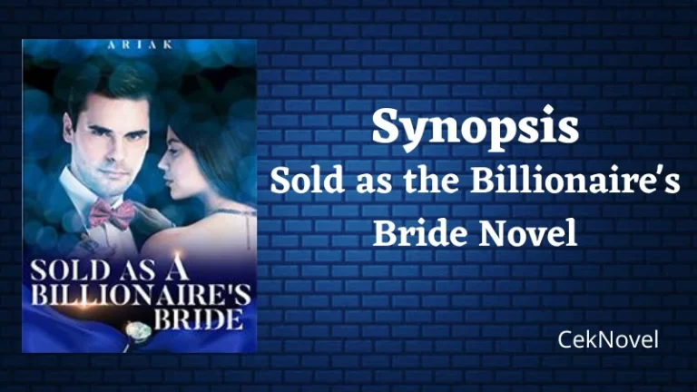 Sold as the Billionaires Bride Novel